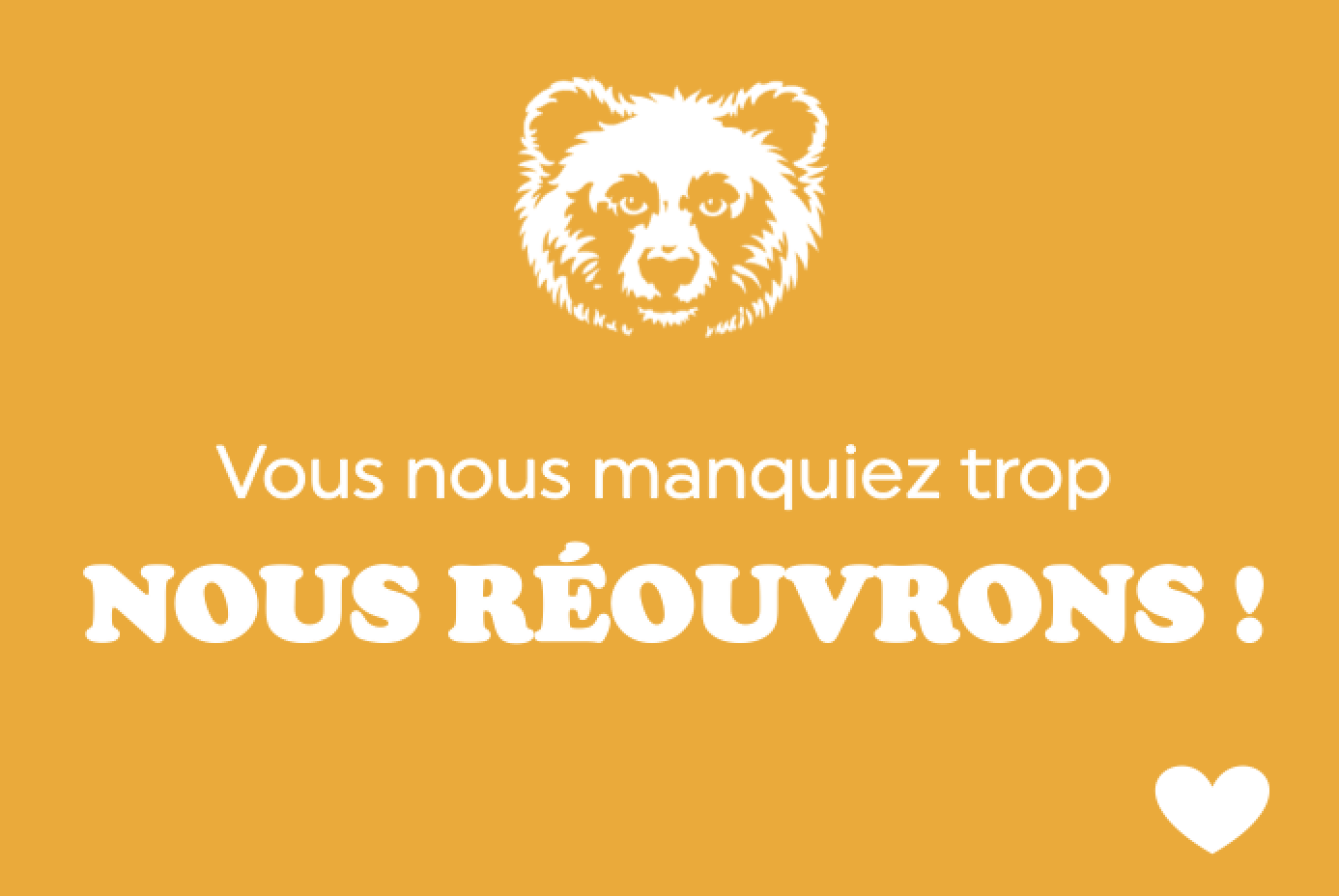 Nous réouvrons !